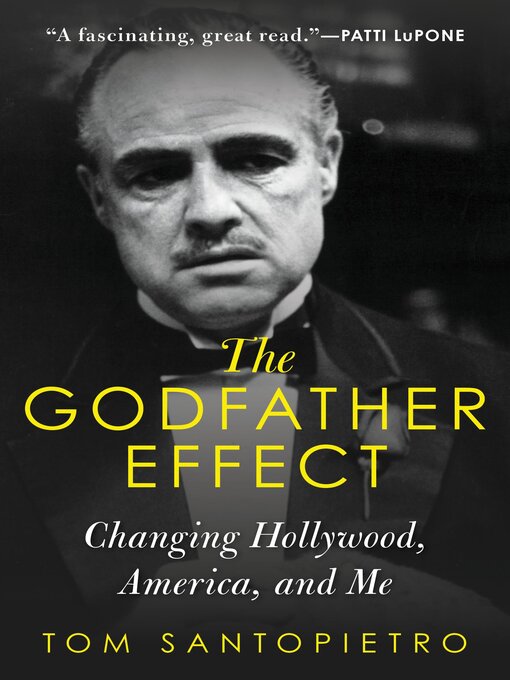 Title details for The Godfather Effect by Tom Santopietro - Available